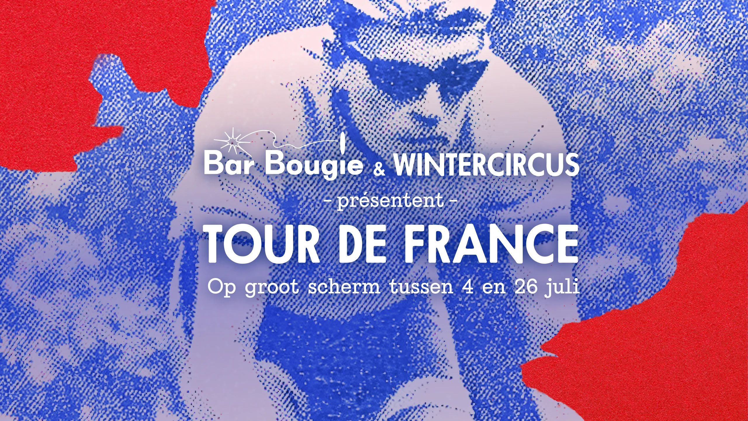 Tour de France at Bar Bougie - Events - Events at Wintercircus